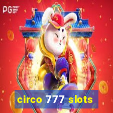 circo 777 slots